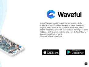 Waveful: ecco una guida all'alternativa di Instagram e TikTok